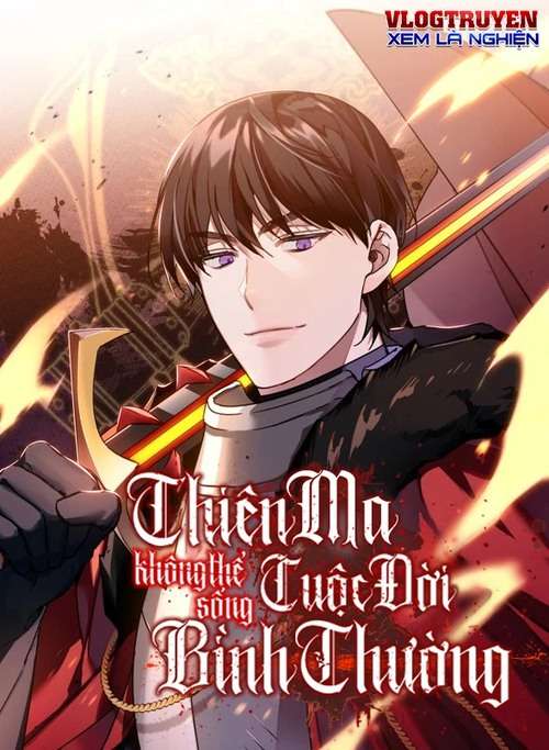 Thiên Ma Không Thể Sống Cuộc Đời Bình Thường